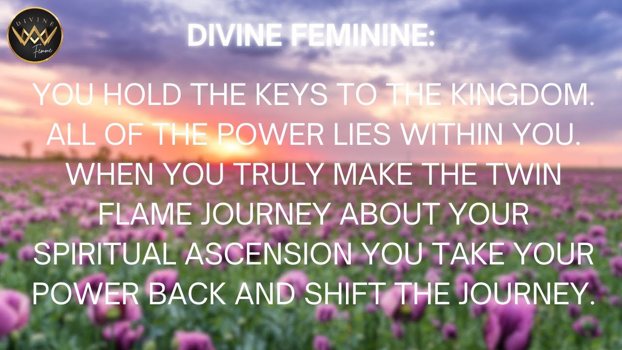 DIVINE FEMININE 🌸 The ONLY Twin Flame Video You Need! Once You Get This ...