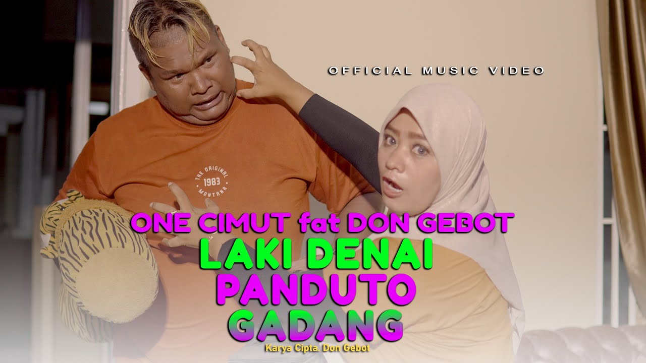 ONE CIMUT Ft DON GEBOT | LAKI DENAI PANDUTO GADANG | Cipt.Don Gebot - Minang Kocak Terbaru 2026
