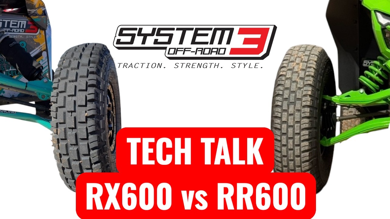 System 3 Offroad Tech Talk - RX600 vs RR600 tire comparison - YouTube