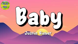 🎵  Justin Bieber – Baby || The Weeknd, Sia, Ed Sheeran (Mix Lyrics)