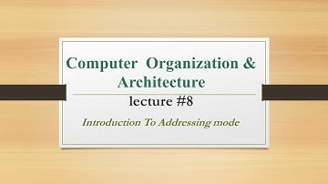 COA LEC-1.8, Introduction to Addressing mode | Definition | Tanaya Priyadarshini Pradhan