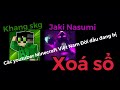 Cc youtuber minecraft vn i u ang b xo s jaki nasumi khang skg