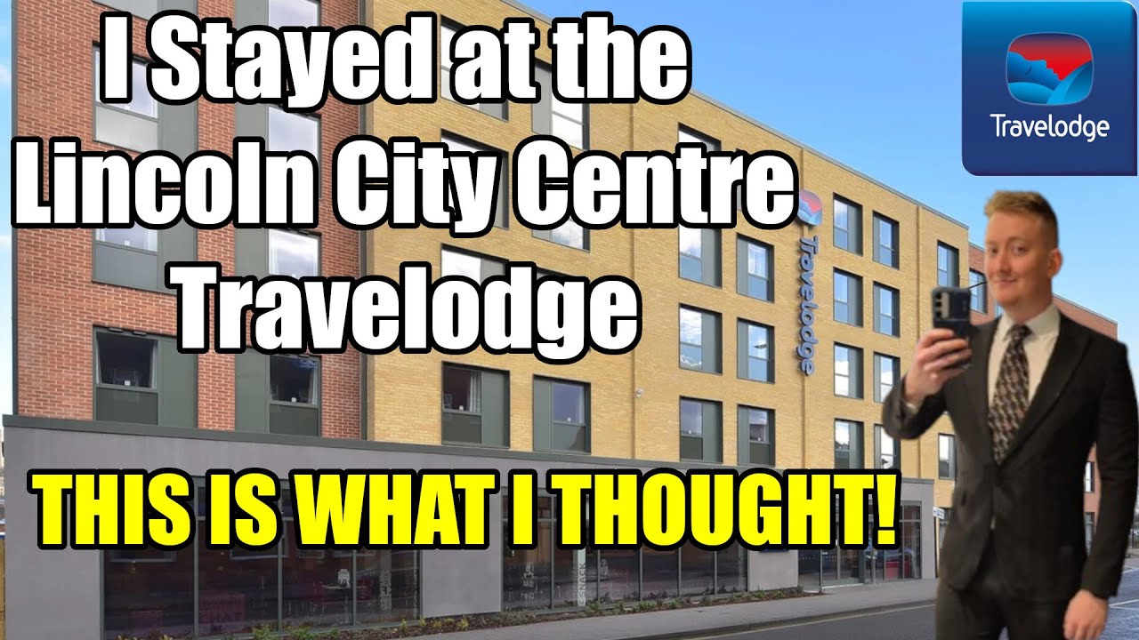 Я останавливался в отеле Travelodge в центре Линкольна — лучший бюджетный отель в Линкольне?