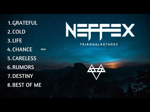 Top NEFFEX Songs | BEST SONGS OF NEFFEX class=