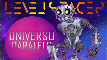 Level Spaces - Universo Paralelo (Official Video)