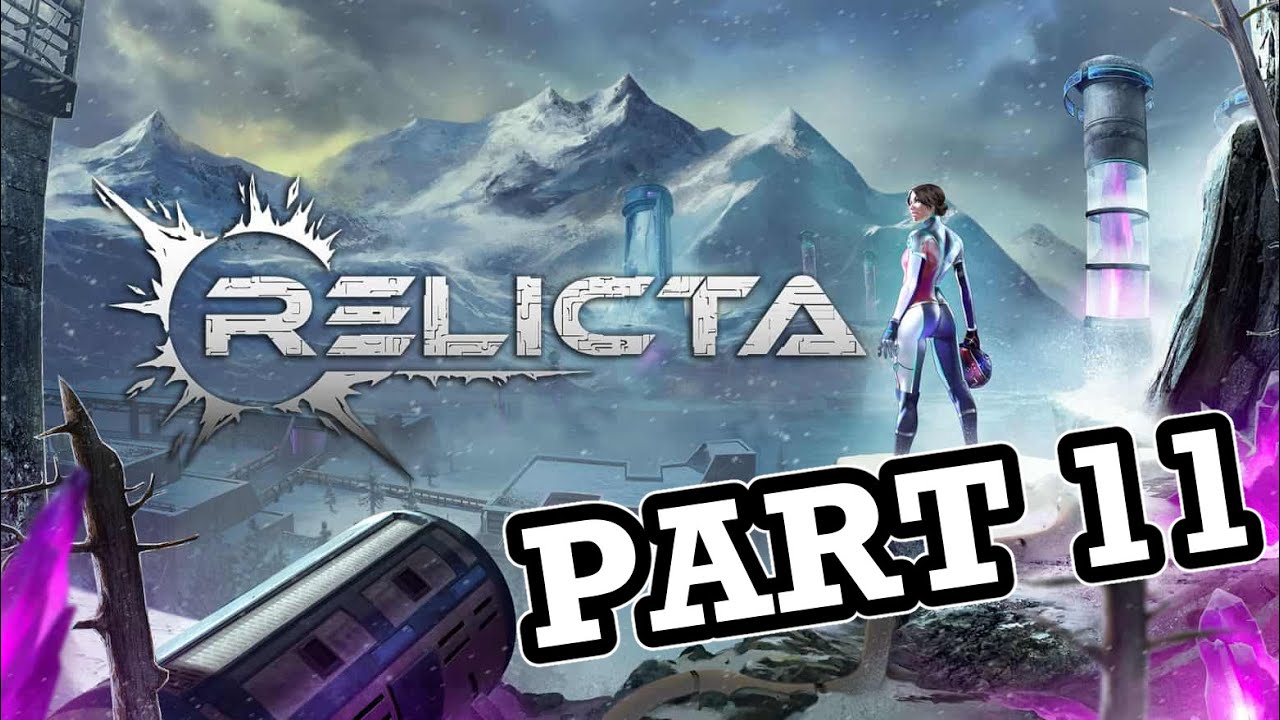 Relicta w/ PinkWisp [Part 11]