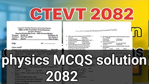 CTEVT 2082 Physics MCQS solution #ctevt 🔥🔥🔥🔥 #ctevt_midline