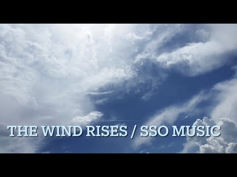 [자작곡] 바람이 불어오는 곳 / The Wind Rises / By. SSO MUSIC