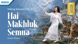 All Creatures of Our God and King - Herlin Pirena | Hymn of Unity (KK .16)