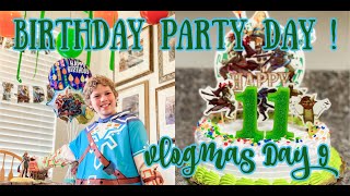 BETTER LATE THAN NEVER?! | Vlogmas Day 9 | BIRTHDAY PARTY DAY!
