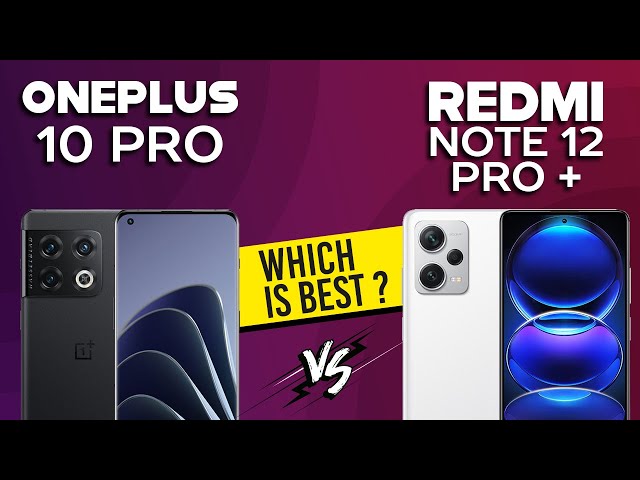 Xiaomi 12 Pro vs OnePlus 10 Pro: which new flagship is best?