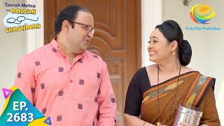 Taarak Mehta Ka Ooltah Chashmah - Episode 2683 - Full Episode