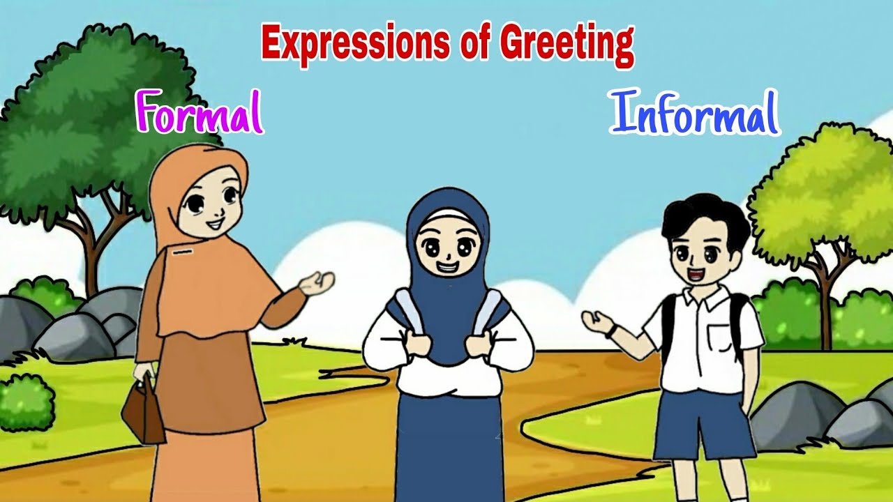 Kalimat Sapaan dalam Bahasa Inggris | Expressions of Greeting