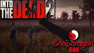 Can Snapdragon 680 Handle MAX Graphics in Into The Dead 2? 😱