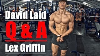 Lex Griffin & David Laid Q&A | Part 2