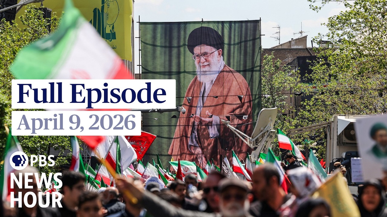 PBS News Hour full episode, April 9, 2026