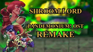 Boss fight: Shroom Lord - Pandemonium OST remake