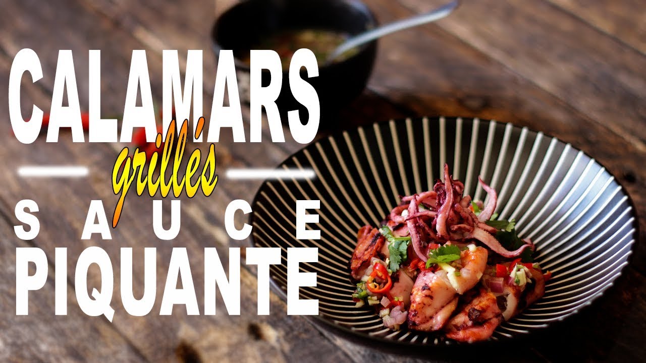 Calamars Grillés Sauce Piquante - Le Riz Jaune