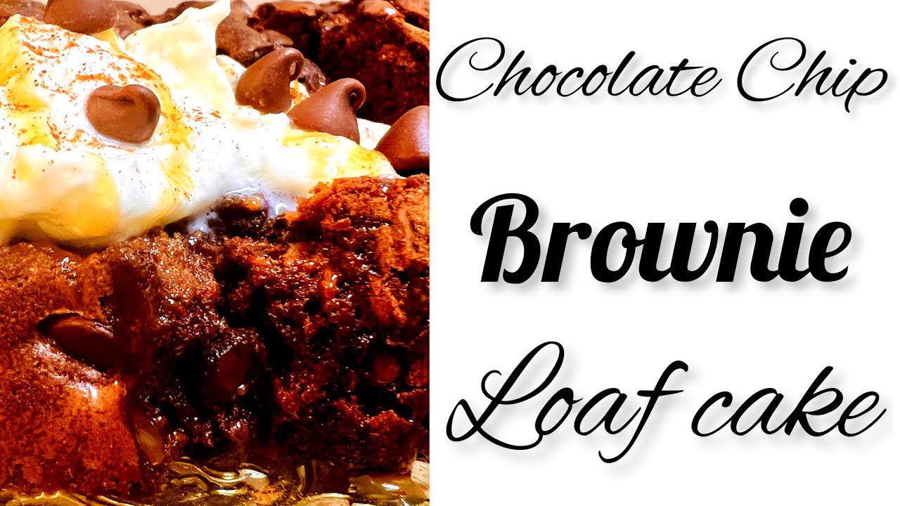 Chocolate Chip Brownie Loaf Cake w/ a salted caramel crust!!! YouTube