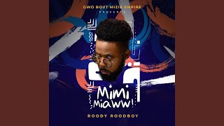 MiMi Miaww! - Roody Roodboy 