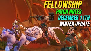 Fellowship Winter Update And Patch Notes For December 11Th