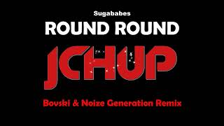 Sugababes - Round Round Remix 2024 (BOVSKI & NOIZE GENERATION Bootleg) HYPTERTECHNO | BOUNCE | DANCE