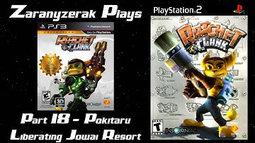 Zaranyzerak Plays Ratchet & Clank HD - Part 18: Pokitaru - Liberating Jowai Resort