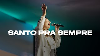 Santo Pra Sempre Maylla Tavares Cmco 2025 Ao Vivo