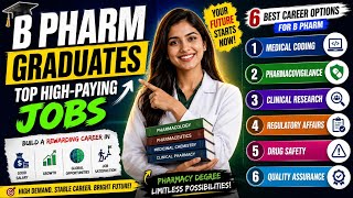 B Pharm Graduates కి Top 4 High Salary Jobs 💼🔥 | Pharma Career Options