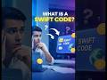 What is Swift Code ? ✨ | Banking Simplified #shorts