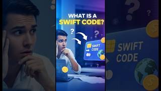 What is Swift Code ? ✨ | Banking Simplified #shorts