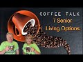 7 senior living options to consider