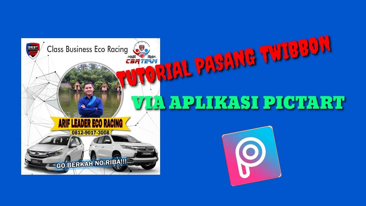 Tutorial Pasang Twibbon via Pict Art - 081290173008 