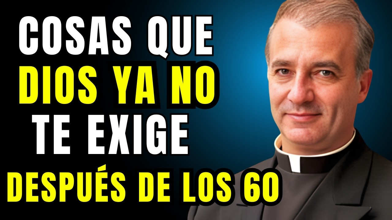 El Padre Ángel revela: Lo que Dios ya no te pide después de los 60 — El número 7 te llenará de paz