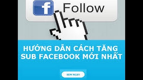 Hướng dẫn Buff Sub Mới Nhất 2017 - Chưa Fix - Lê Quốc Vỹ