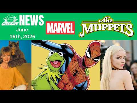 Marvel and the Muppets Collide in a One-Shot! (Geekscape News 6/16/26)
