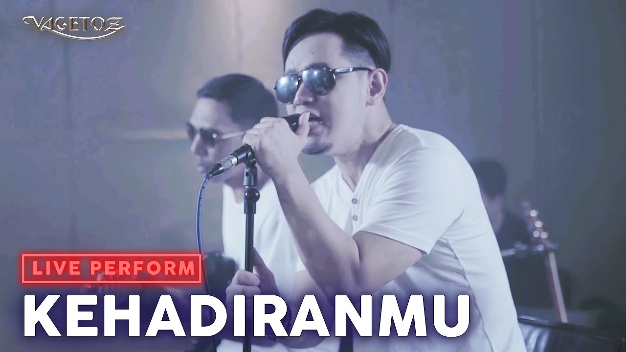 Vagetoz - Kehadiranmu (LIVE at Abbe Studio)