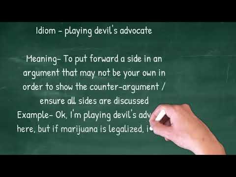 What Does Playing Devil's Advocate Mean, Example, Synonyms