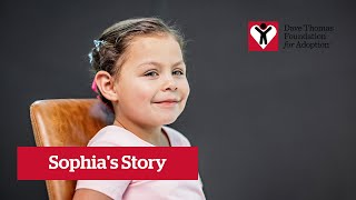 Sophia's Story (TX) | Dave Thomas Foundation for Adoption