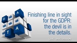 Finishing line in sight for the GDPR: the devil is in the details