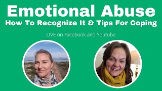 Emotionally Abusive Relationships - How To Recognize Emotional Abuse and Tips For Coping