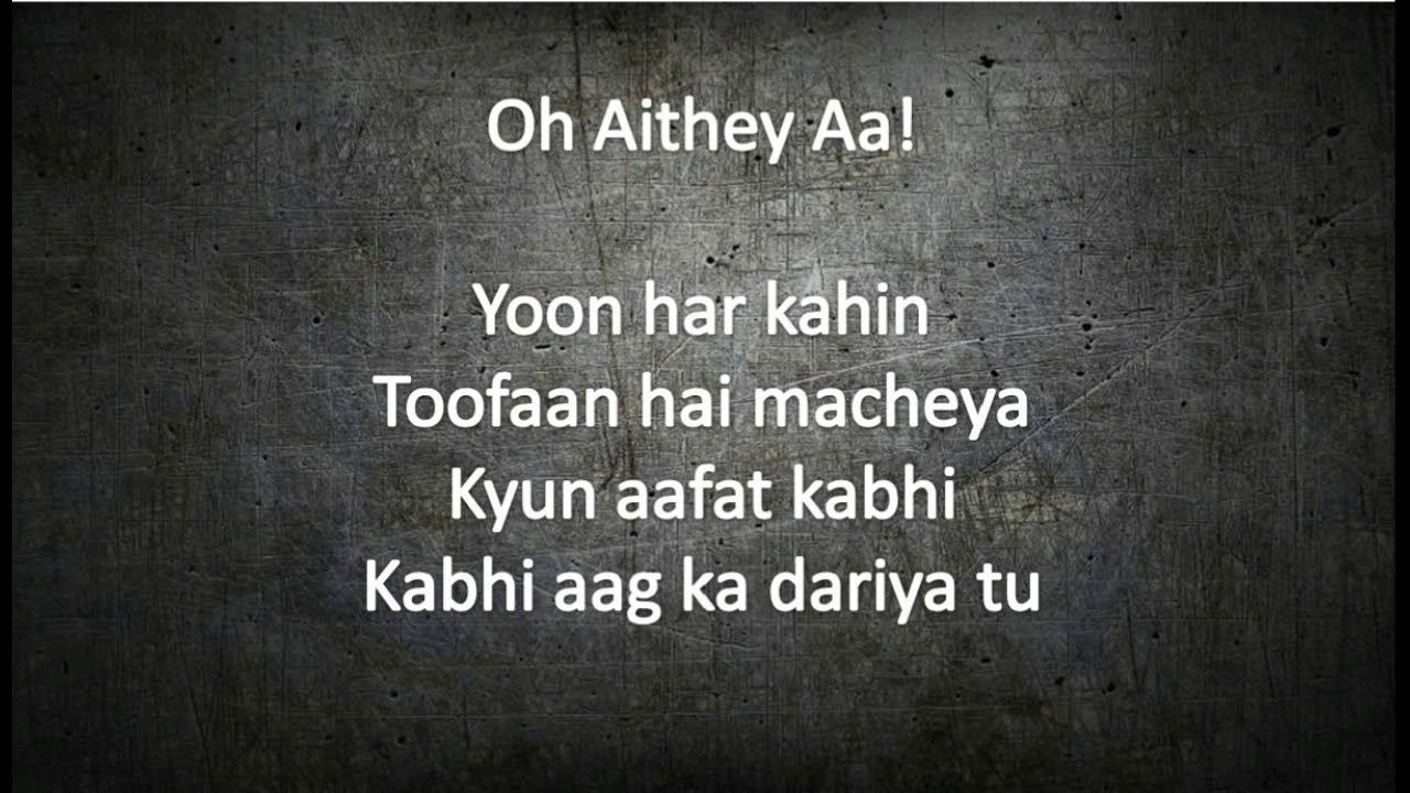 Aithey Aa Lyrics Bharat 2019