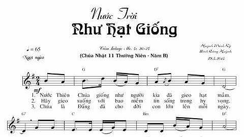 Nước Trời Như Hạt Giống - Huỳnh Minh Kỳ & Đinh Công Huỳnh (Tập hát bè chính)