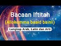 Download Lagu DOA IFTITAH ALLOHUMMA BA'ID BAINII LENGKAP ARAB,LATIN DAN ARTI