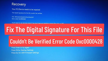 Fix The Digital Signature for This File Couldn