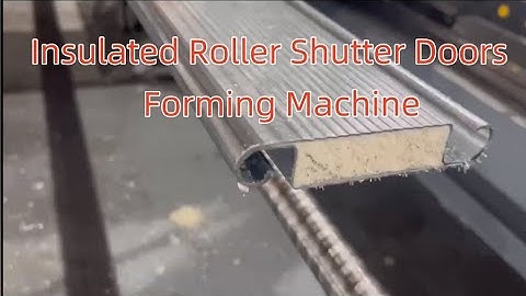 Insulated Roller Shutter Doors Roll Forming Machine#shutter #rollformingmachinemanufacturer