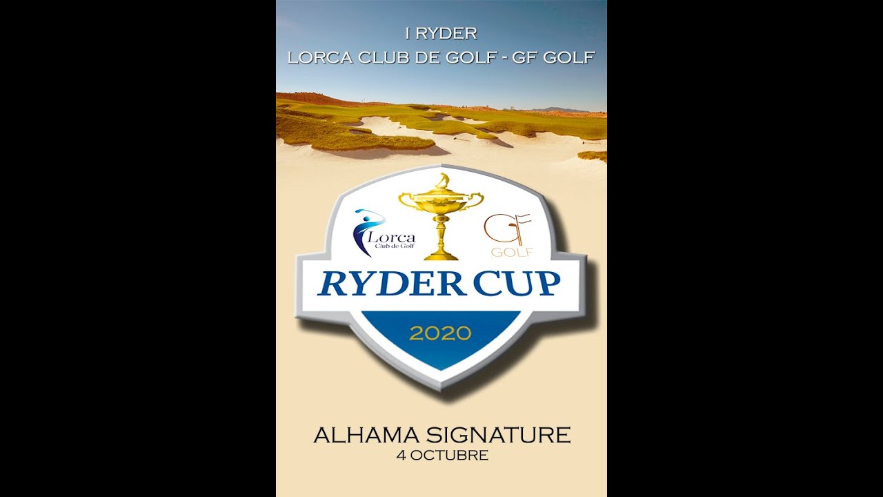 I Ryder Lorca Club de Golf - GF Golf