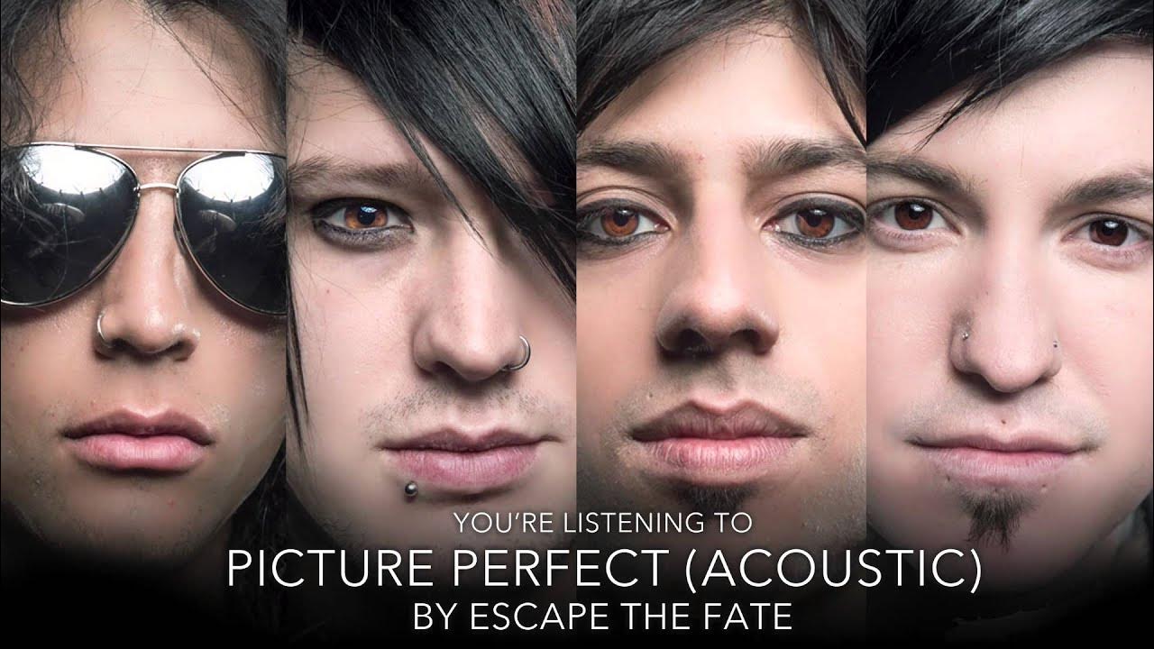 Escape the Fate - Picture Perfect (Acoustic Version) (Audio Stream) Escape the Fate - Picture Perfect (Acoustic Version) (Audio Stream)