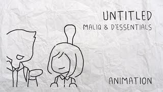 Download Lagu Untitled - Maliq & D'essentials (Animation) Download Lagu Untitled - Maliq & D'essentials (Animation)