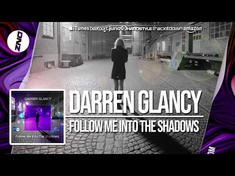 Dnzf440 Darren Glancy - Follow Me Into The Shadows